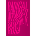 Radical Intimacy