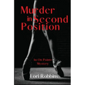 Murder in Second Position: An On Pointe Mystery