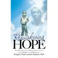 Reawakening Hope: The Mission of a Motherless Child