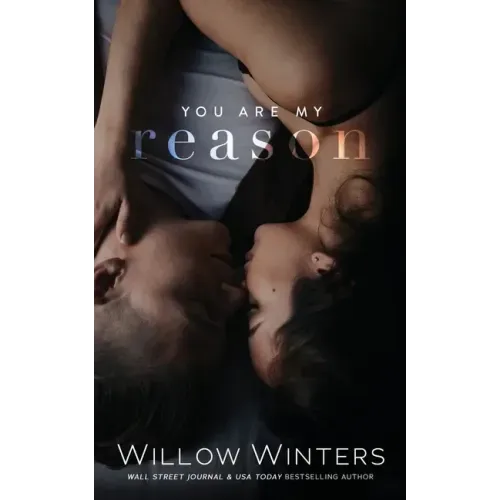 You Are My Reason