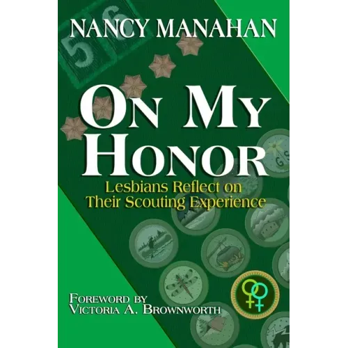 On My Honor: Lesbians Reflect on Their Scouting Experience