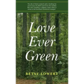 Love Ever Green