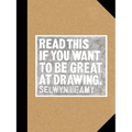 Read This If You Want to Be Great at Drawing: (The Drawing Book for Aspiring Artists of All Ages and Abilities)