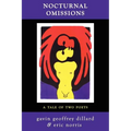Nocturnal Omissions: A Tale of Two Poets