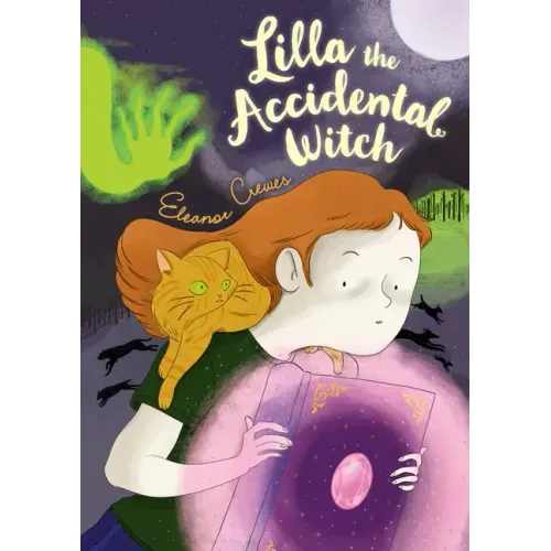 Lilla the Accidental Witch