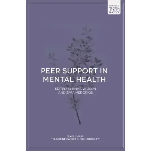 Peer Support in Mental Health
