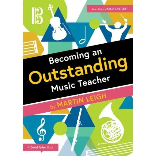Becoming an Outstanding Music Teacher