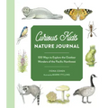 Curious Kids Nature Journal: 100 Ways to Explore the Outdoor Wonders of the Pacific Northwest
