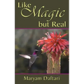 Like Magic but Real