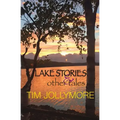 Lake Stories and Other Tales