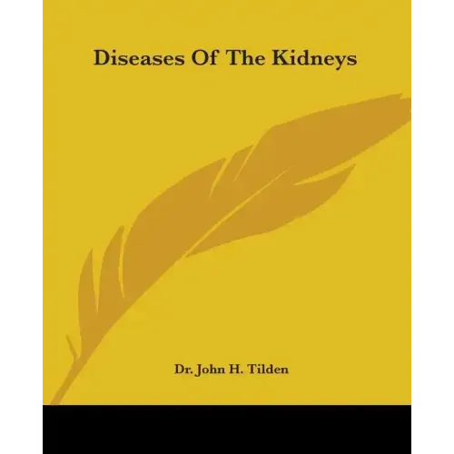 Diseases of the Kidneys
