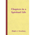 Chapters in a Spiritual Life