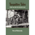 Tusquittee Tales: Stories That Made the Water Dogs Laugh