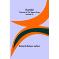 Harold: the Last of the Saxon Kings (Volume X)