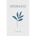 sporadic