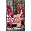 La evolución musical