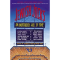 Jewish Jocks: An Unorthodox Hall of Fame