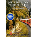 Murder on the Train: A Northwest Cozy Mystery