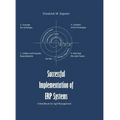 Successful Implementation of ERP System: A Handbook for Agile Management