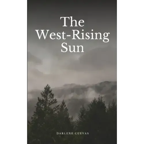 The West-Rising Sun