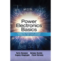 Power Electronics Basics: Operating Principles, Design, Formulas, and Applications