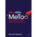 Men After #Metoo: Being an Ally in the Fight Against Sexual Harassment
