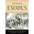 Texian Exodus: The Runaway Scrape and Its Enduring Legacy
