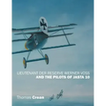 Lieutenant der Reserve Werner Voss and the Pilots of Jasta 10