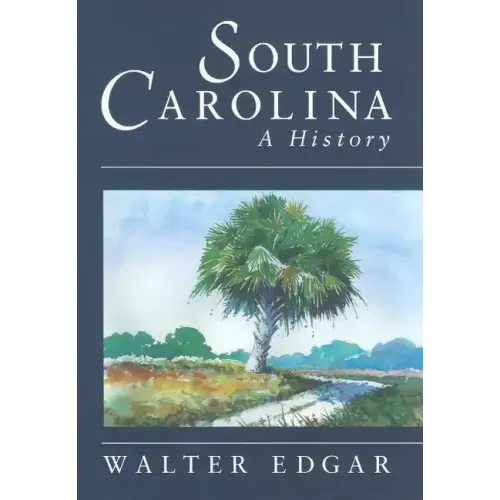 South Carolina a History