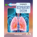 Investigating the Respiratory System