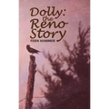 Dolly: The Reno Story
