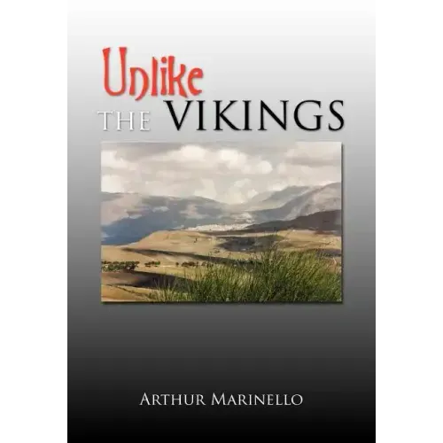 Unlike The Vikings