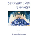 Curating the House of Nostalgia