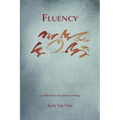 Fluency: A Collection of Asemic Writing