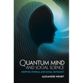 Quantum Mind and Social Science