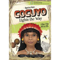 Cocuyo Lights the Way: A Diary from 1493 to 1496