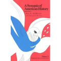 A Synopsis of American History: Through Reconstruction