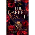 The Darkest Oath: A Historical Romance of Forbidden Love and Immortality in Revolutionary France