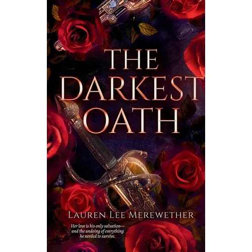 The Darkest Oath: A Historical Romance of Forbidden Love and Immortality in Revolutionary France