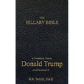 The Hillary Bible: a conspiracy theory Donald Trump could be proud of