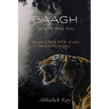 Baagh Tiger - The Inside Story