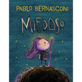 Miedoso / Scaredy-Cat