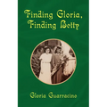 Finding Gloria, Finding Betty