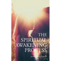 The Spiritual Awakening Process
