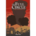 The Full Circle: A Saga Of Unrequited Love