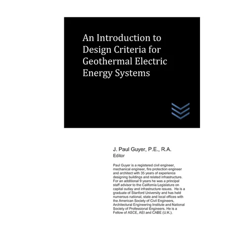 An Introduction to Design Criteria for Geothermal Electric Energy Systems