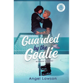 Guarded by the Goalie