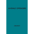 Juvenile Offenders Before the Courts