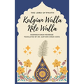 The Lord of Panth: Kalgian Walla Nile Walla