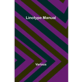 Linotype Manual